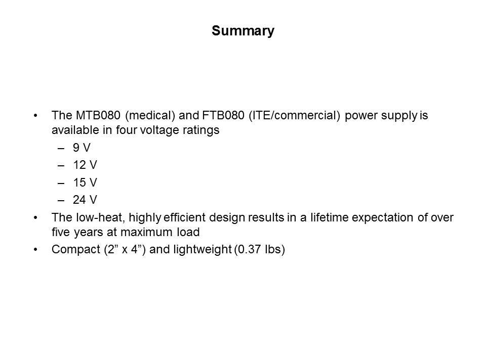 FTB080 and MTB080 80 Watt Power Supply Slide 8