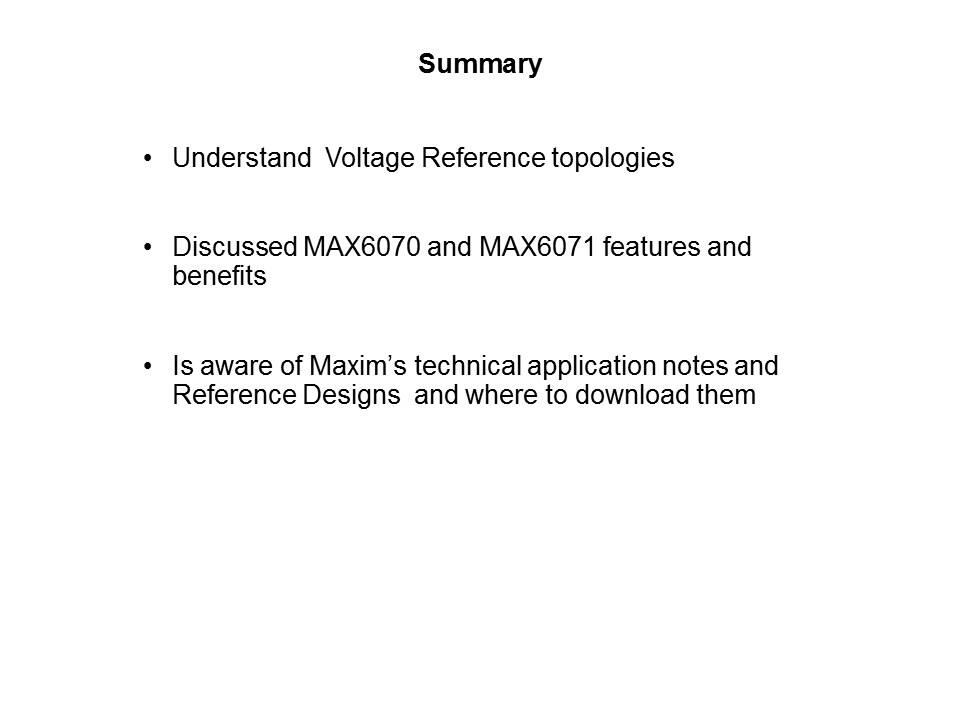 MAX6070 and MAX6071 Low-Noise, High-Precision Series Voltage Reference Slide 10