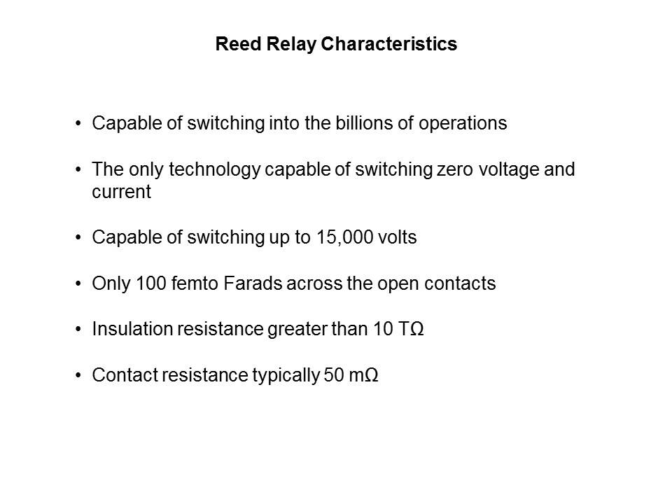 Reed Relay Overview Slide 19