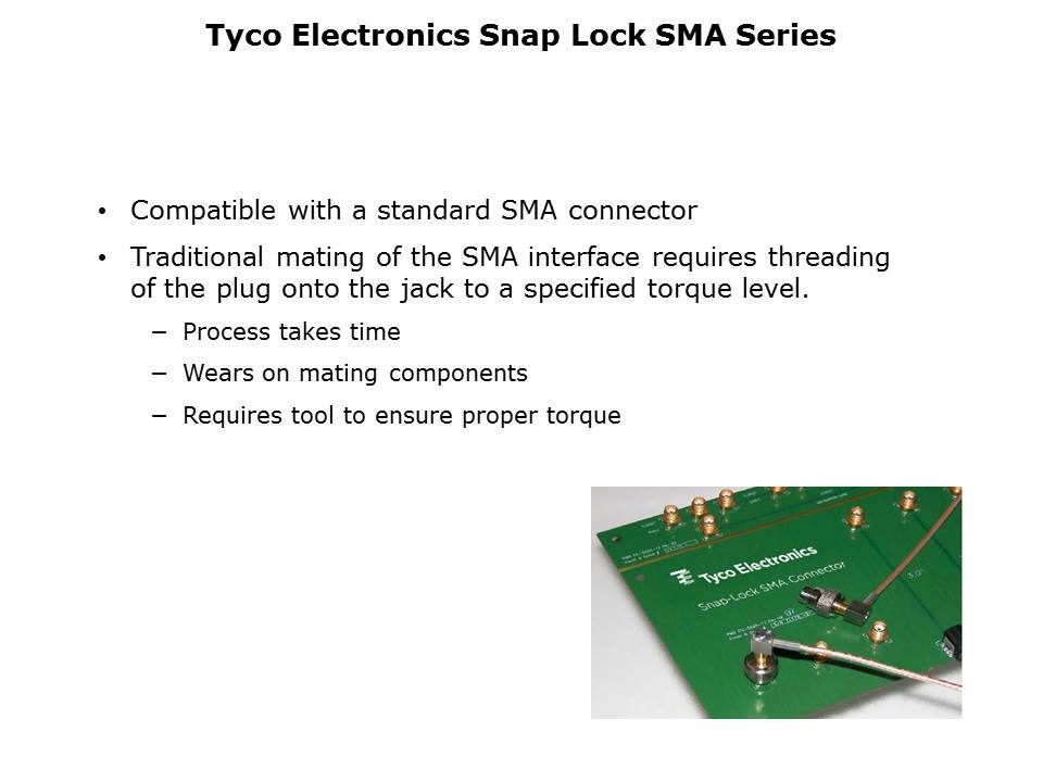 Snap-Lock SMA Series 2