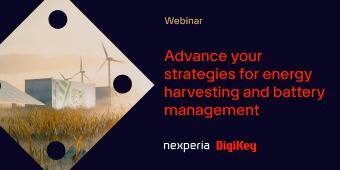 image of Advance your strategies for energy harvesting and battery management webinar