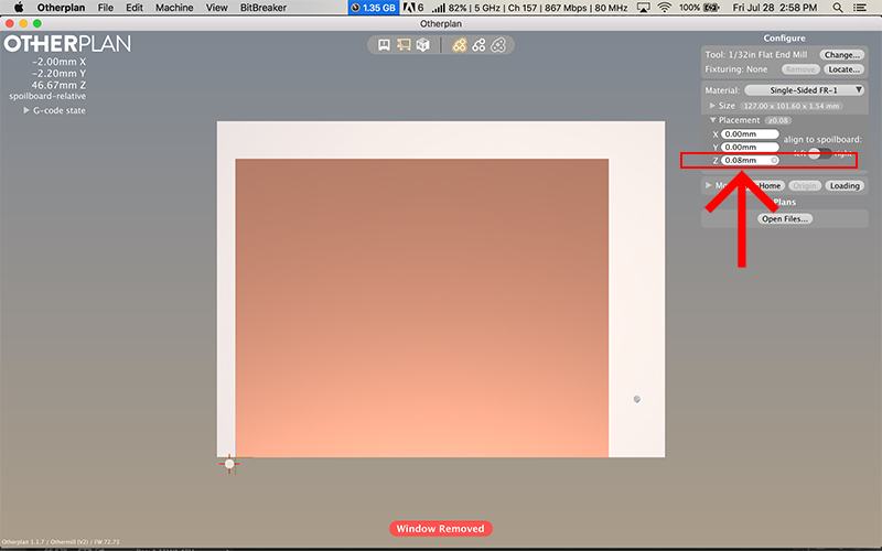 enter thickness into the Material Placement (Z) field