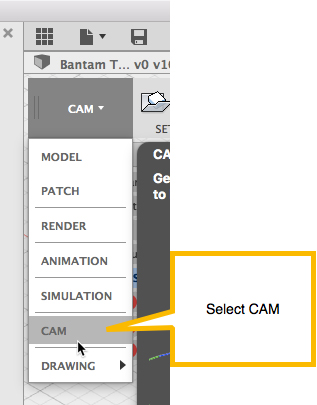 Select the CAM workspace